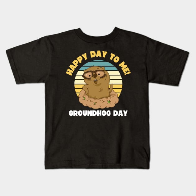 GROUNDHOG DAY FEBRUARY 2 Kids T-Shirt by apparel.tolove@gmail.com